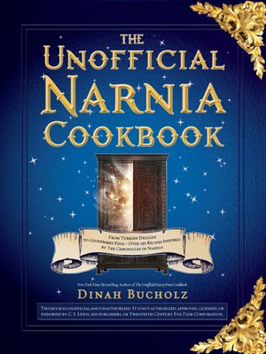 cover image of The Unofficial Narnia Cookbook